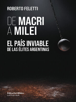 cover image of De Macri a Milei